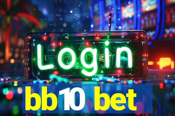 bb10 bet